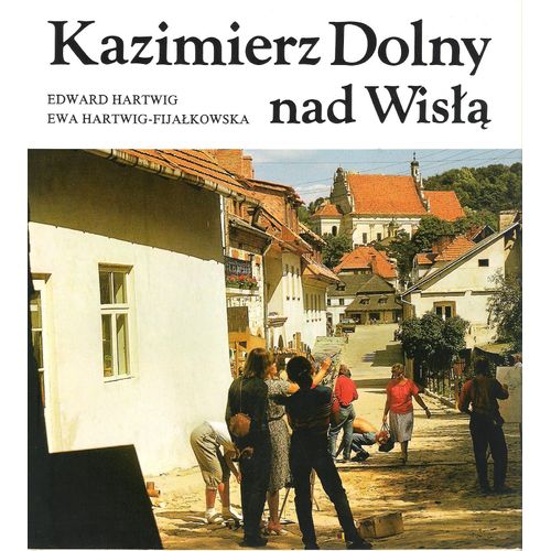 Kazimierz Dolny Nad Wisla