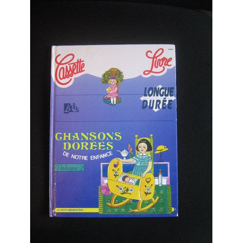 Chansons Dorées De Notre Enfance