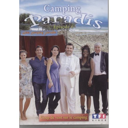 Camping Paradis - Episode 6 - Coup De Vent Sur Le Camping