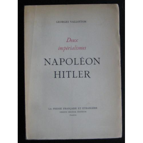 Deux Impérialisme : Napoléon Hitler