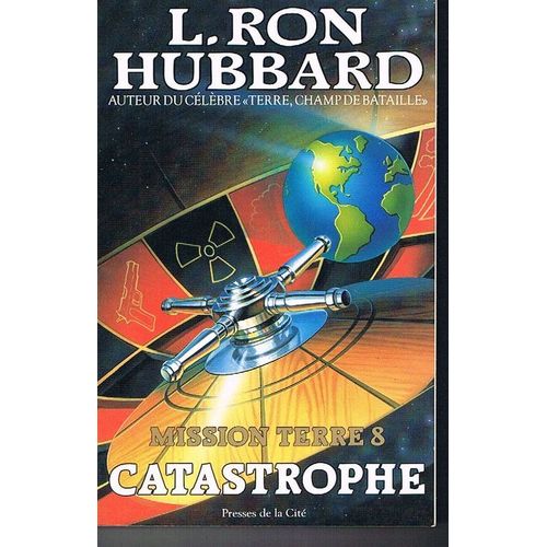 Mission Terre Tome 8 - Catastrophe !