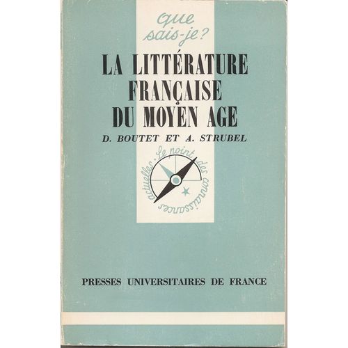 La Littérature Française Du Moyen Age