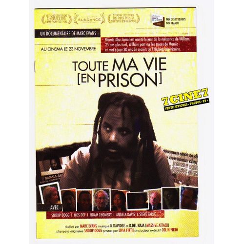 Toute Ma Vie [En Prison]  - Dossier Presse - Marc Evans Avec Snoop Doggy Dogg, Mos Def, Noam Chomsky