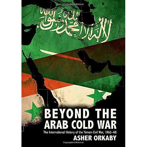 Beyond The Arab Cold War