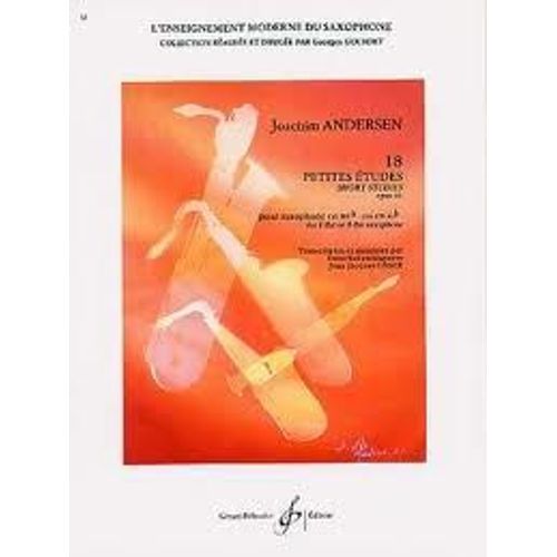 18 Petites Études (Opus 41) Pour Saxophone En Mib Ou En Sib