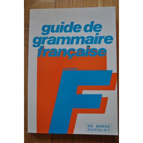 Guide De Grammaire Française