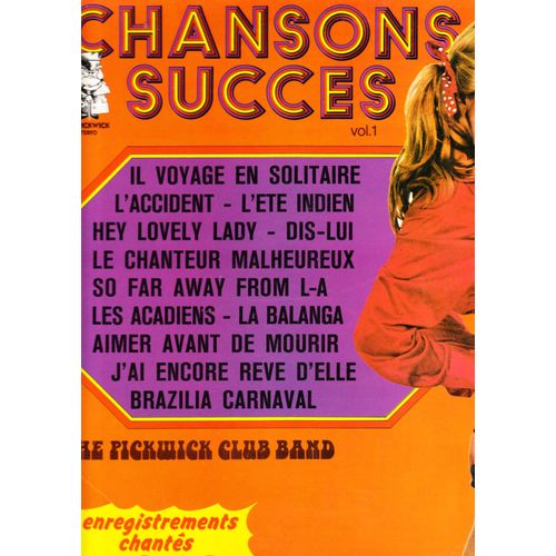 Chansons Succès : L'accident, Le Chanteur Malheureux;; Il Voyage En Solitaire, So Far Away From L.A. Brazilia Carnaval, La Balanga, Dis-Lui, Les Acadiens, Hey Lovely Lady, J'ai Encore Rêvé D'elle, L'