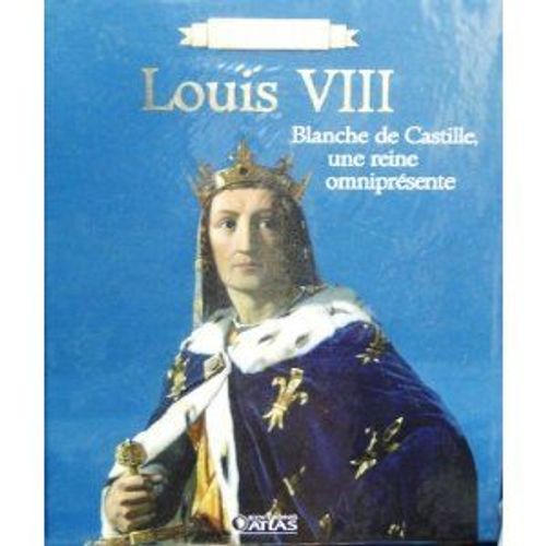 Livre "Rois De France" Edition Atlas Illustré 96 Pages Les Rois Et La Cour