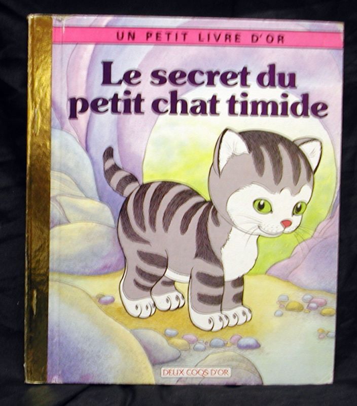 Le Secret Du Petit Chat Timide De Jim Lawrence Rakuten