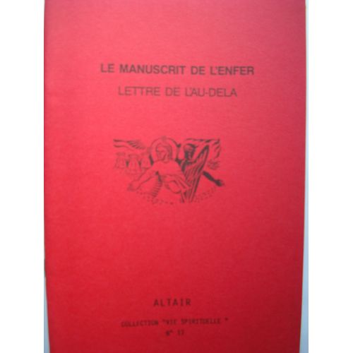 Le Manuscrit De L'enfer. Lettre De L'au-Delà
