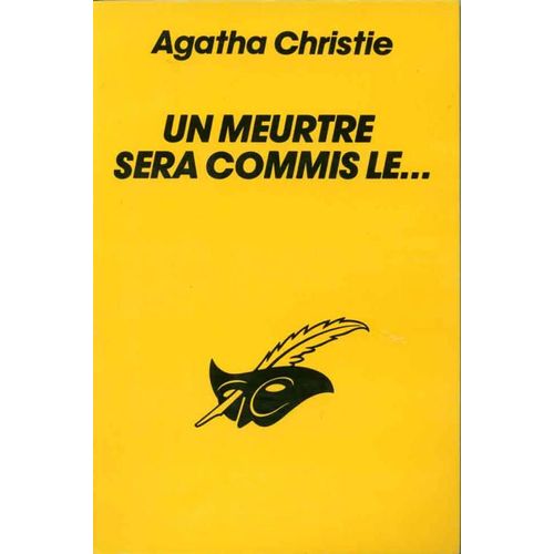 Un Meurtre Sera Commis Le