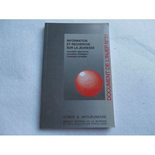 Document De L'injep N°31 - Information Et Recherche Sur La Jeunesse -