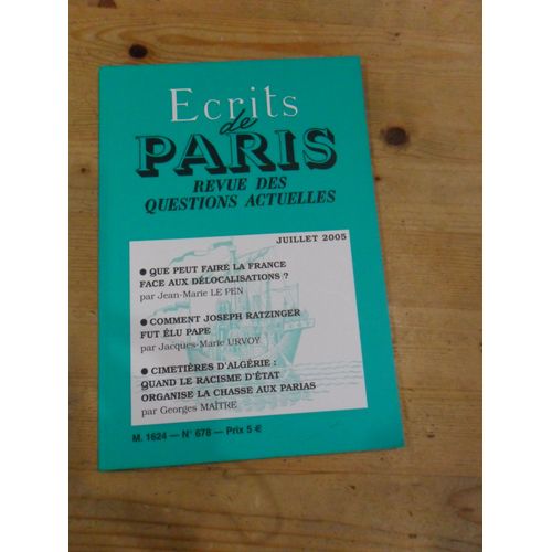 Ecrits De Paris Revue Des Questions Actuelles N°677 : Textile Chinois : L'invasion Etait Programmée