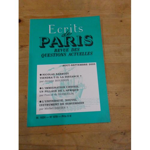 Ecrits De Paris Revue Des Questions Actuelles N°678:Que Peut Faire La France Face Aux Délocalisation