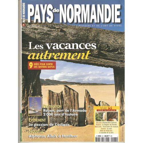 Pays De Normandie  N° 21 : Les Vacances Autrement 9 Idées Pour Sortire Des Sentiers Battus