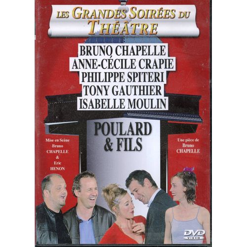Les Grandes Soirées Du Theatre : Poulard Et Fils