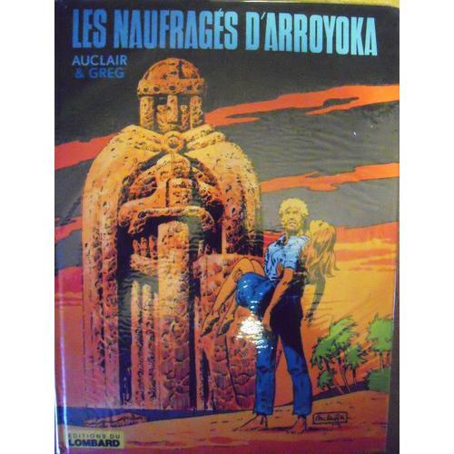 Les Naufrages D' Arroyoka