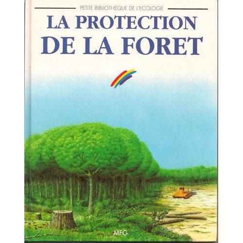 La Protection De La Forêt