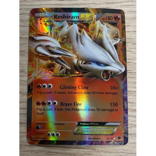 Reshiram Ex 180hp 22/99