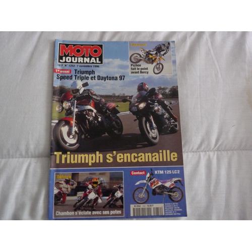 Moto Journal  N° 1252 : Triumph Speed Triple Et Daytona 97; Supercross: Pichon Fait Le Point Avant Bercy; Ktm 125 Lc2;Chambon S'eclate Sur Ses Potes