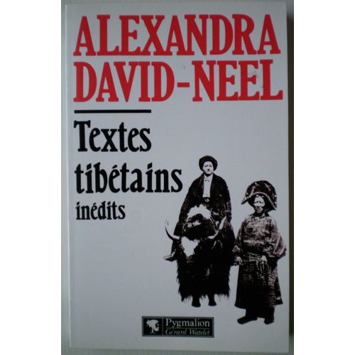 Textes Tibetains Inedits