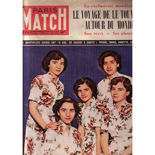 Paris-Match 174 Le Voyage De Le Toumelin Autour Du Monde Son Récit Ses Photos - Les Quintuples Dionne Ont 18 Ans