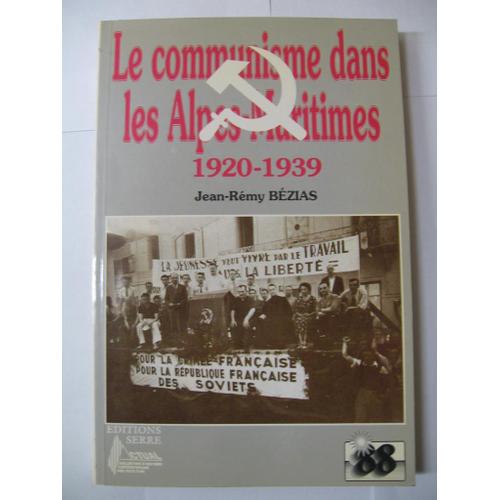 Le Communisme Dans Les Alpes Maritimes : 1920-1939
