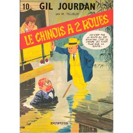 Gil Jourdan Tome 10 : Le Chinois A Deux Roues