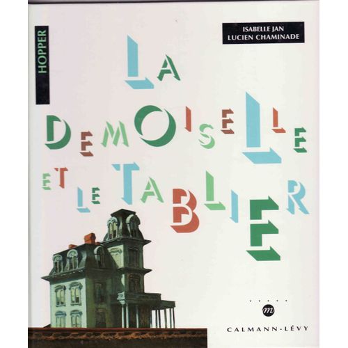 La Demoiselle Et Le Tablier Illustré Par Hopper