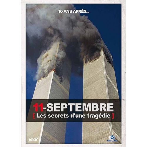 11-Septembre (Les Secrets D'une Tragédie)