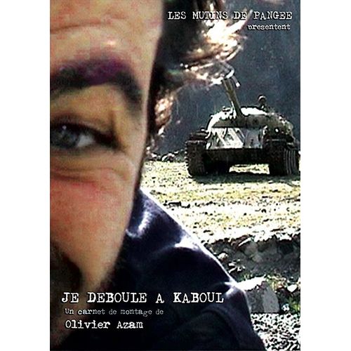 Je Déboule À Kaboul