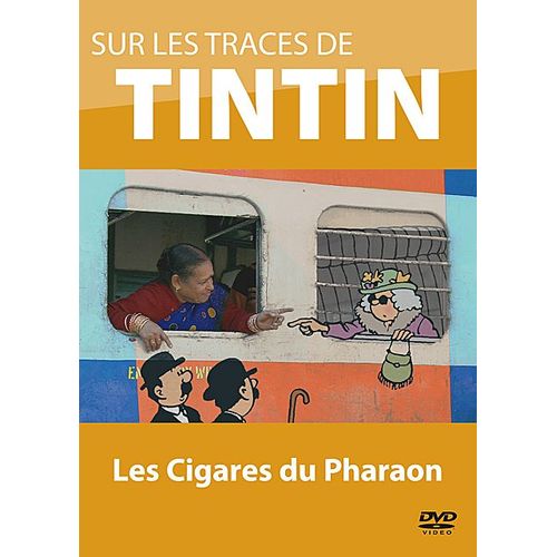 Sur Les Traces De Tintin - Vol. 1 : Les Cigares Du Pharaon