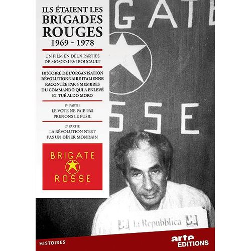 Ils Étaient Les Brigades Rouges 1969-1978