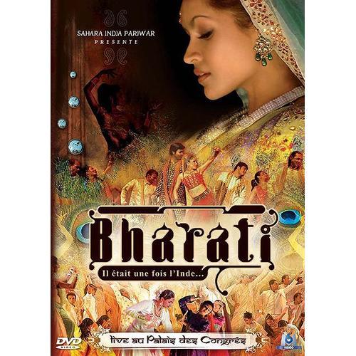 Bharati, Il Était Une Fois L'inde...