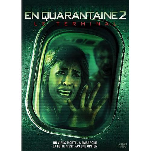 En Quarantaine 2 - Le Terminal