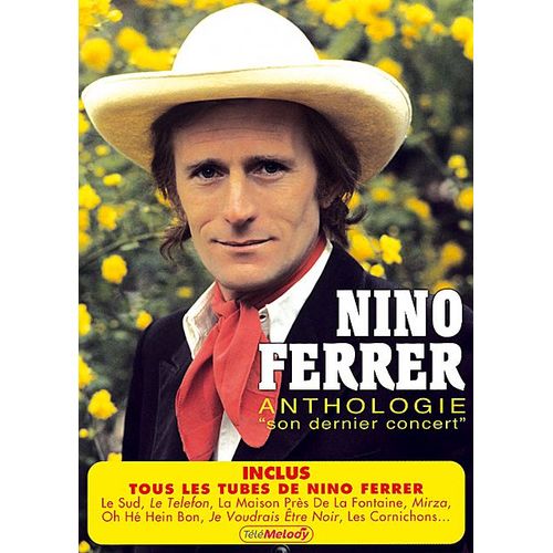 Nino Ferrer Anthologie - Son Dernier Concert
