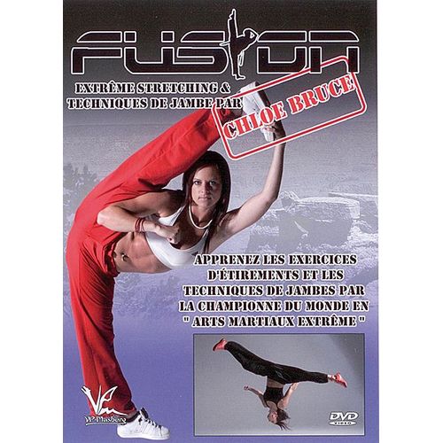 Fusion Extreme - Strecthing & Techniques De Jambe
