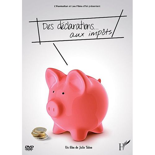 Des Déclarations... Aux Impots