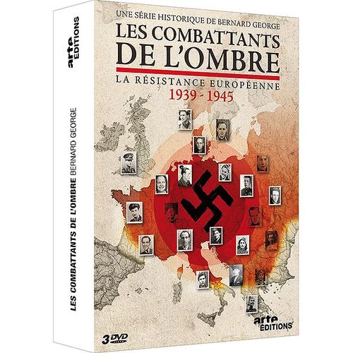 Les Combattants De L'ombre (La Résistance Européenne 1939-1945)