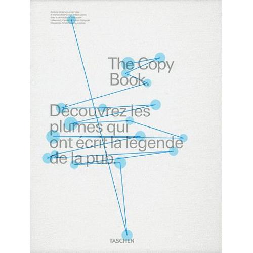 The Copy Book - Découvrez Les Plumes Qui Ont Écrit La Légende De La Pub