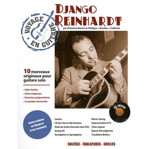Django Reinhardt - 10 Morceaux Originaux Pour Guitare Solo (1cd Audio)