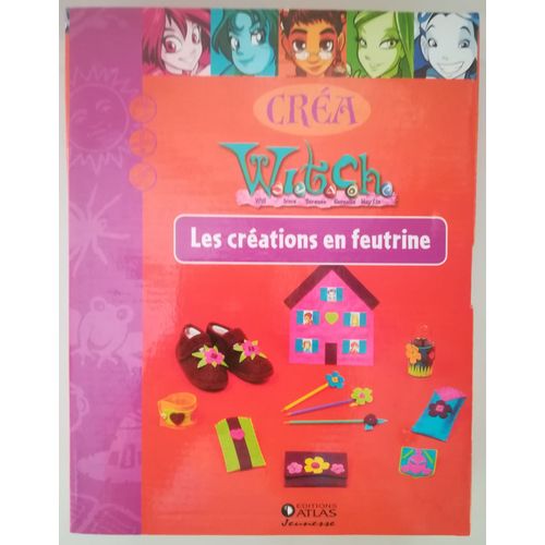 Witch - Les Créations En Feutrine - Tout Le Nécessaire Pour Créer Porte Monnaie, Étui À Portable, Soliflore...