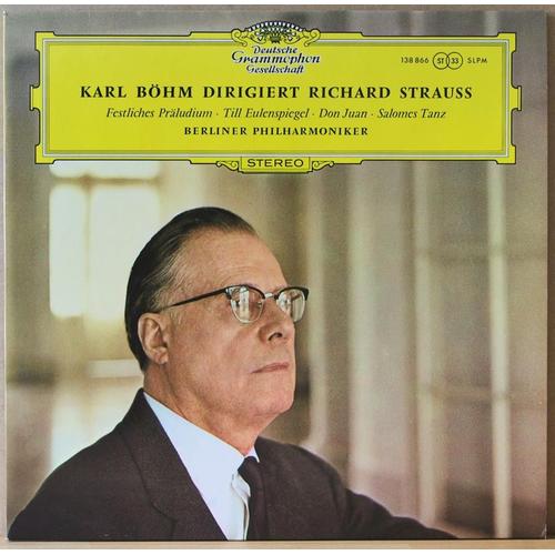 Karl Bohm Dirigiert Richard Strauss : Festliches Praludium - Till Eulenspiegel - Don Juan - Salomes Tanz