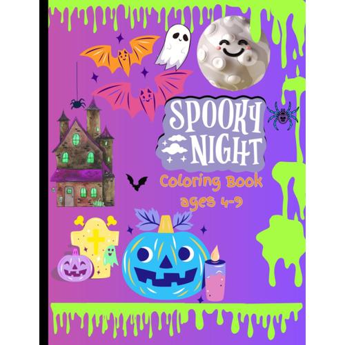 Super Fun Vibrant Halloween Coloring Book: 46 Pages Of Cute, Playful, Spooky Illustrations To Color, For Ages 4-9, 8.5 X 11