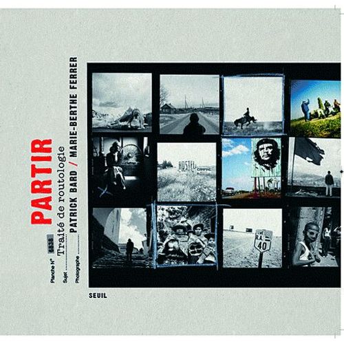 Partir - Traité De Routologie