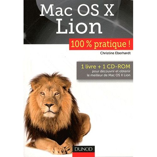 Max Osx Lion - 100% Pratique (1cédérom)