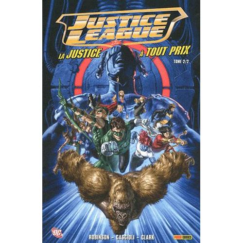 Justice League Tome 2 - La Justice À Tout Prix