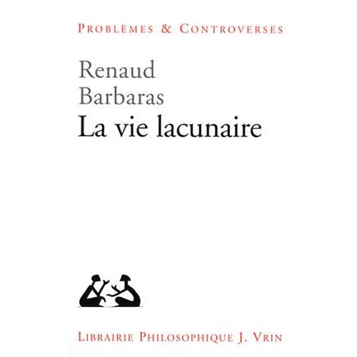 La Vie Lacunaire