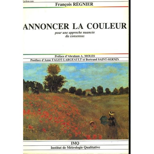 Annoncer La Couleur - Pour Une Approche Nuancée Du Consensus