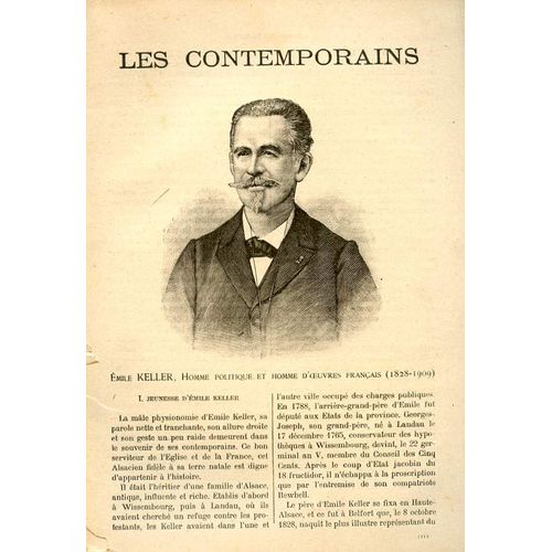Emile Keller, Homme Politique Et Homme D'oeuvres Francais 1828-1909